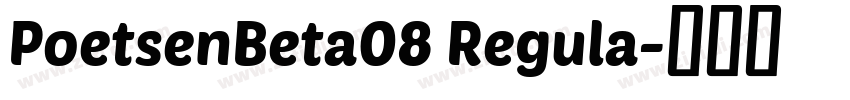 PoetsenBeta08 Regula字体转换